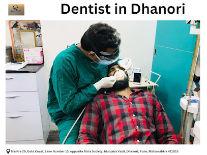 Dentist in Dhanori
