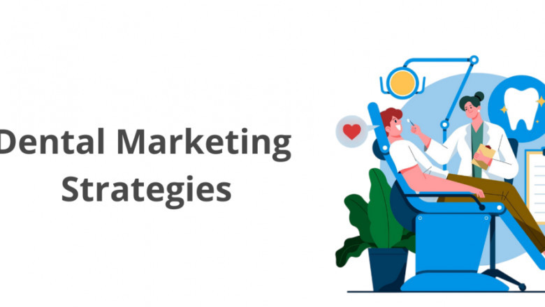 Boost Your Dental Practice with Smart Marketing Techniques