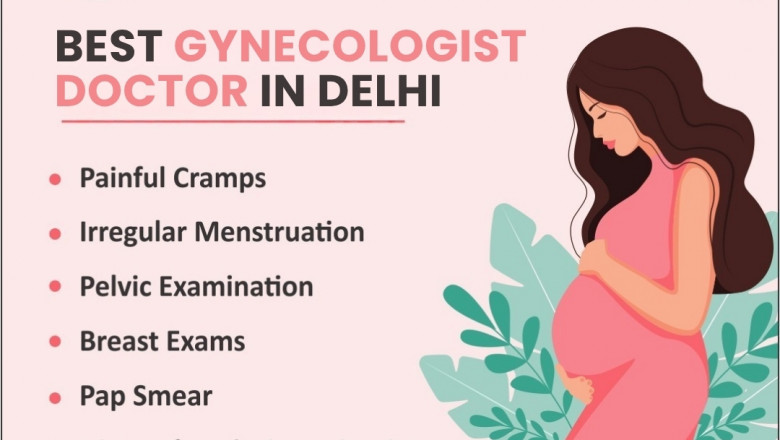 Searching for the Best Gynecologist Doctor in Delhi? Here’s Our Top Pick