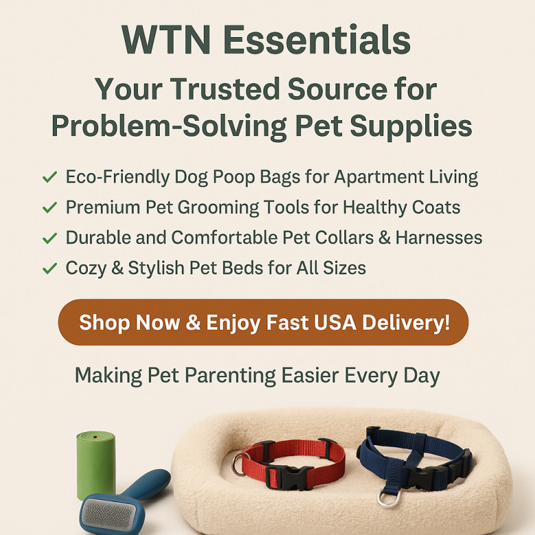 WTN Essentials: Grooming Tools, Eco-Friendly Poop Bags & Durable Collars Delivered Nationwide