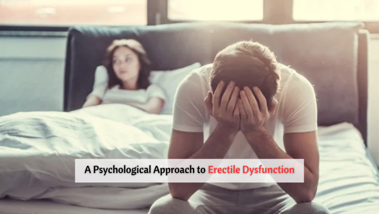 A Psychological Approach to Erectile Dysfunction