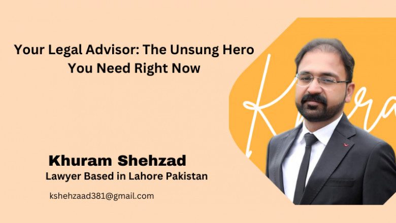 Your Legal Advisor: The Unsung Hero You Need Right Now