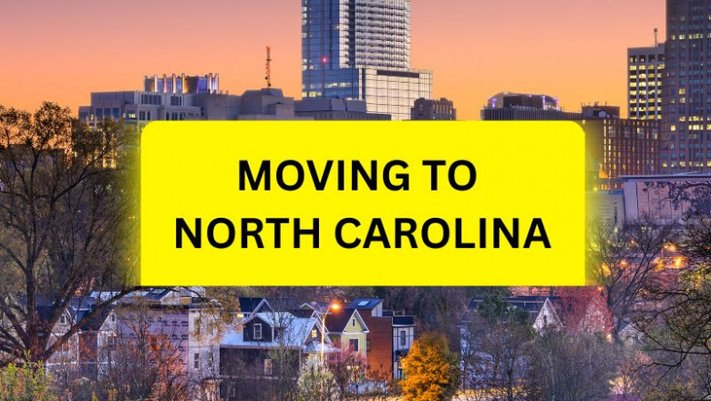 Moving to North Carolina: Essential Guide for you