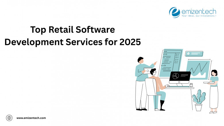 Top Retail Software Development Services for 2025