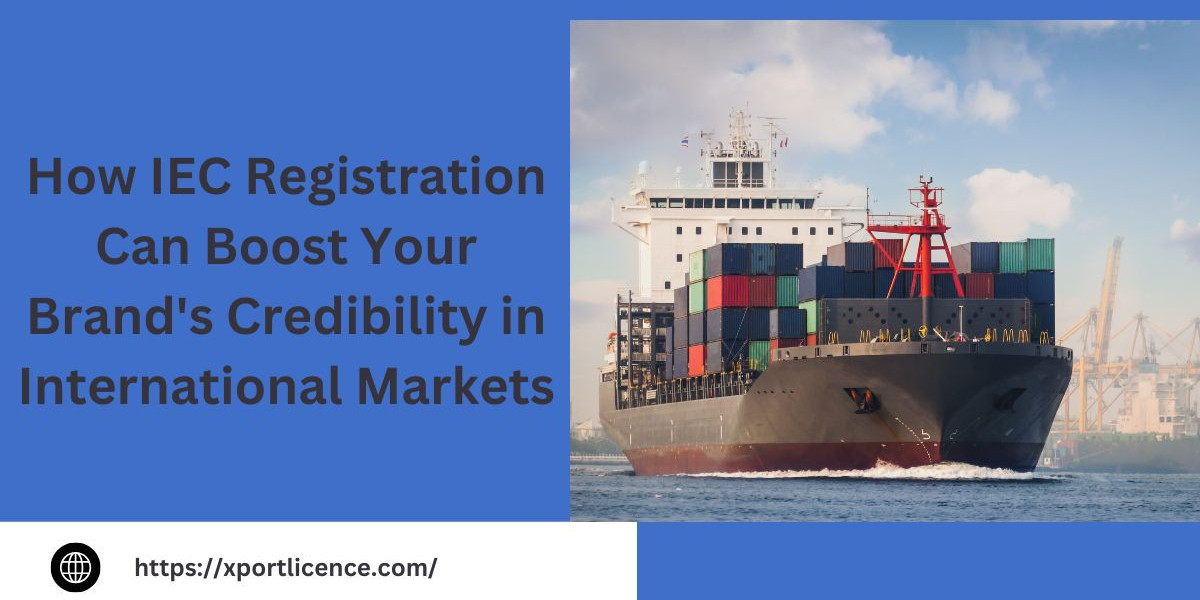 How IEC Registration Can Boost Your Brand's Credibility in International Markets