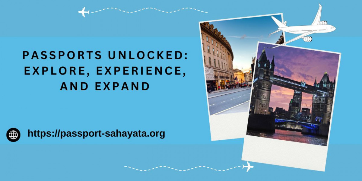 Passports Unlocked: Explore, Experience, and Expand