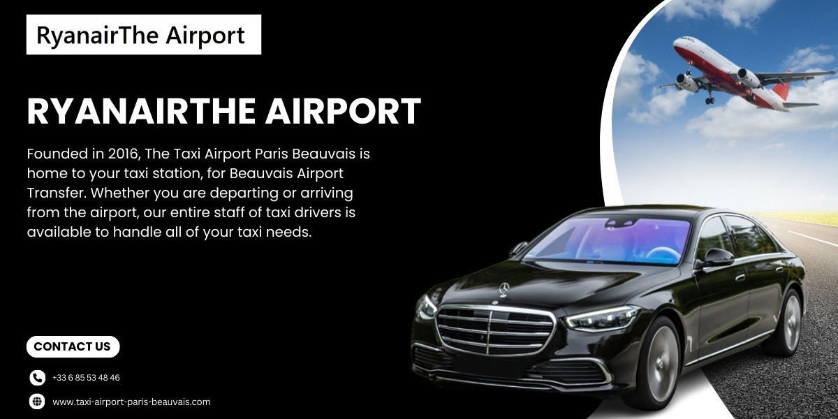 Beauvais Airport Transfer Company Your Ultimate Guide to Convenient Travel in Beauvais