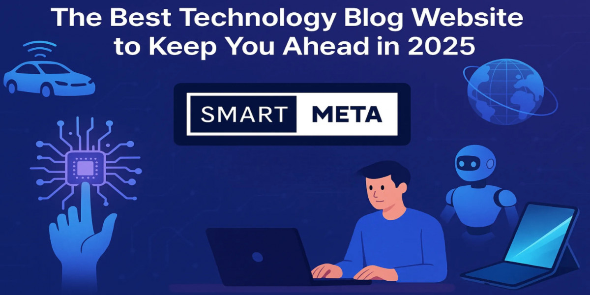 The Best Technology Blog Website to Keep You Ahead in 2025