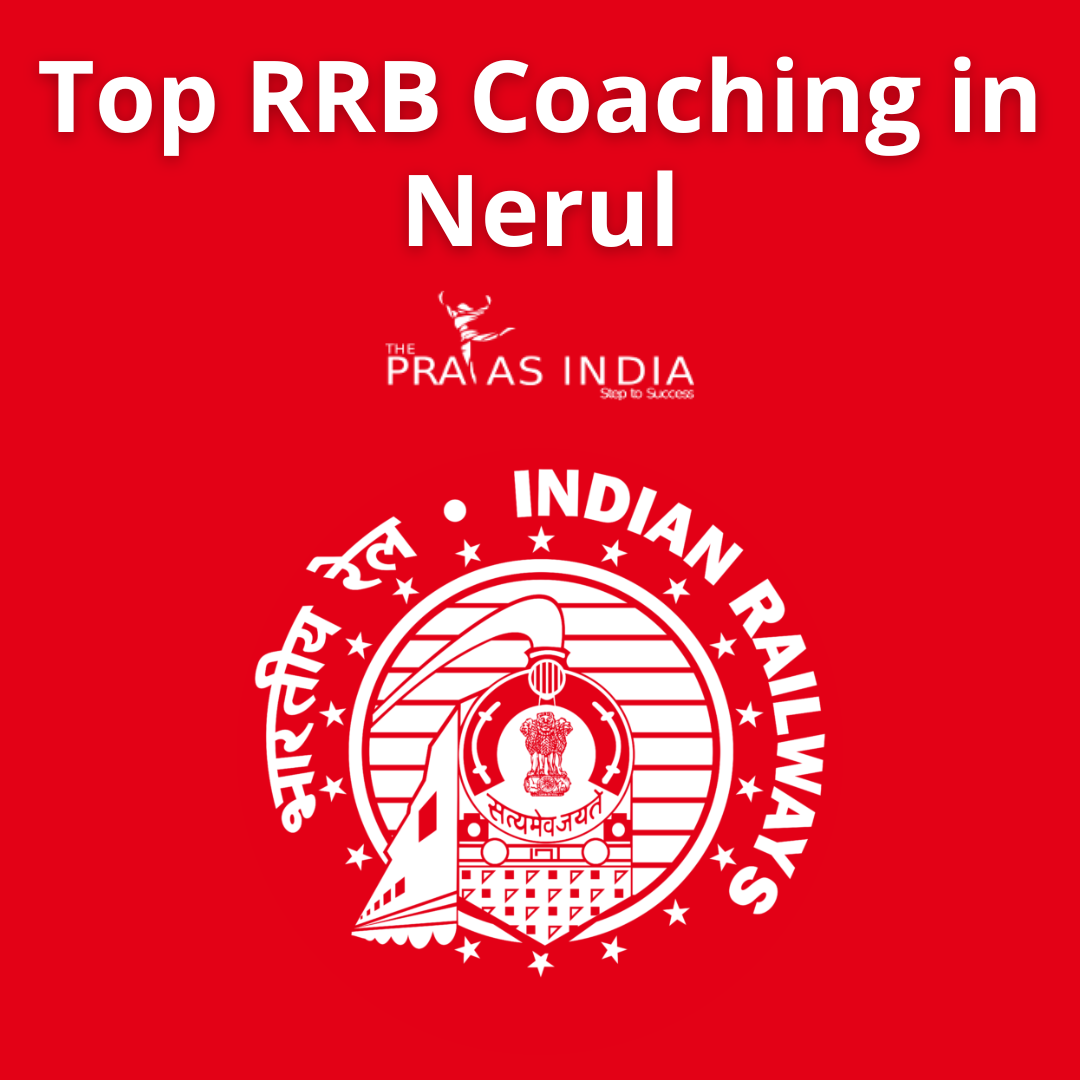 Best Railway Exam Classes in Nerul - The Prayas India